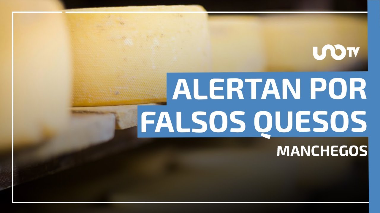 &iexcl;No son manchego! Profeco advierte sobre quesos falsos
