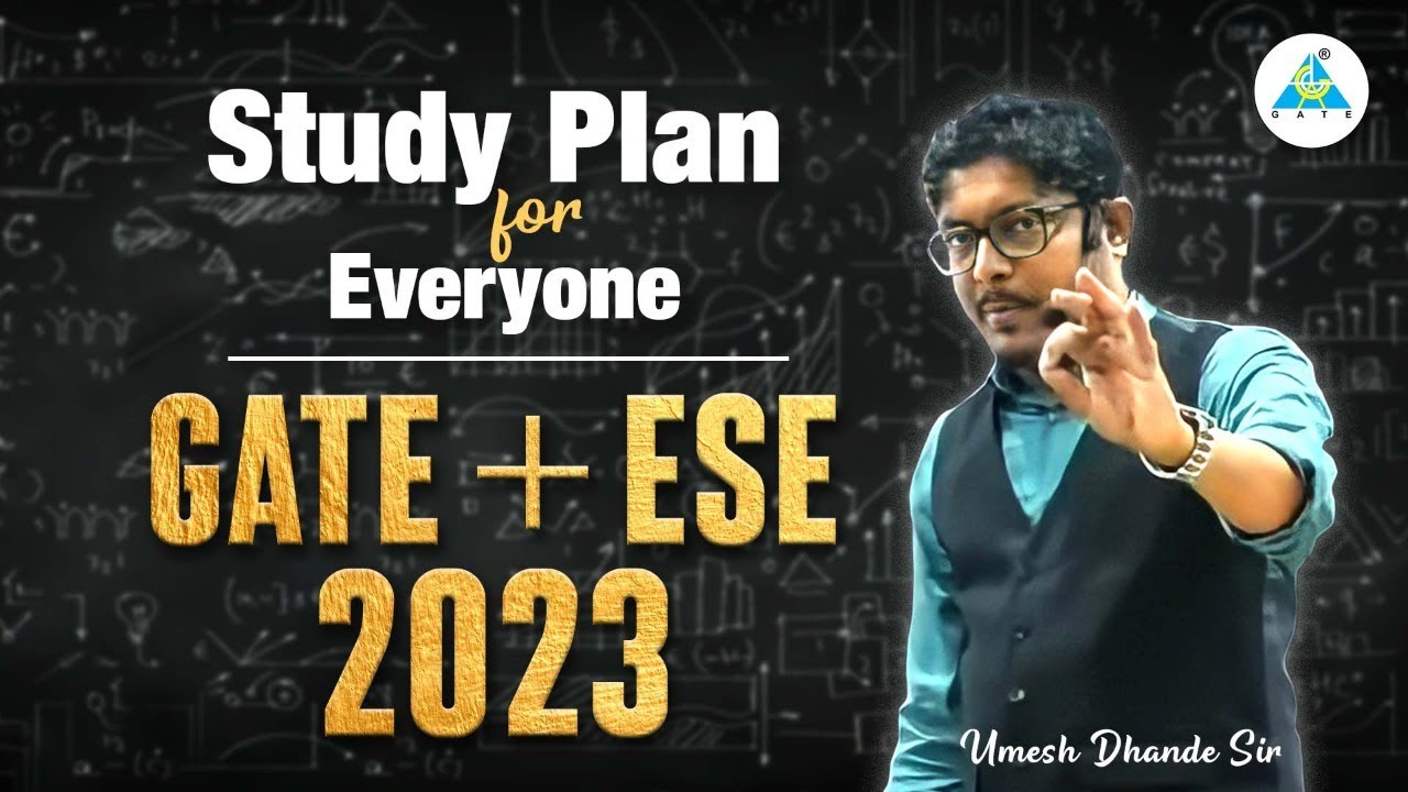 Study plan for everyone | GATE + ESE 2023