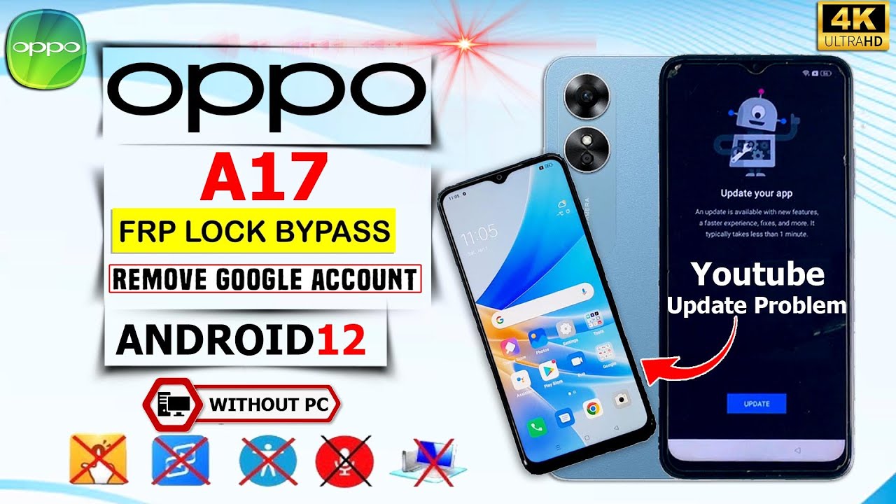 Without Pc 🔥 Oppo A17 Frp Bypass Youtube Update Not Working❌Oppo A17 Frp Lock Youtube Update Problem
