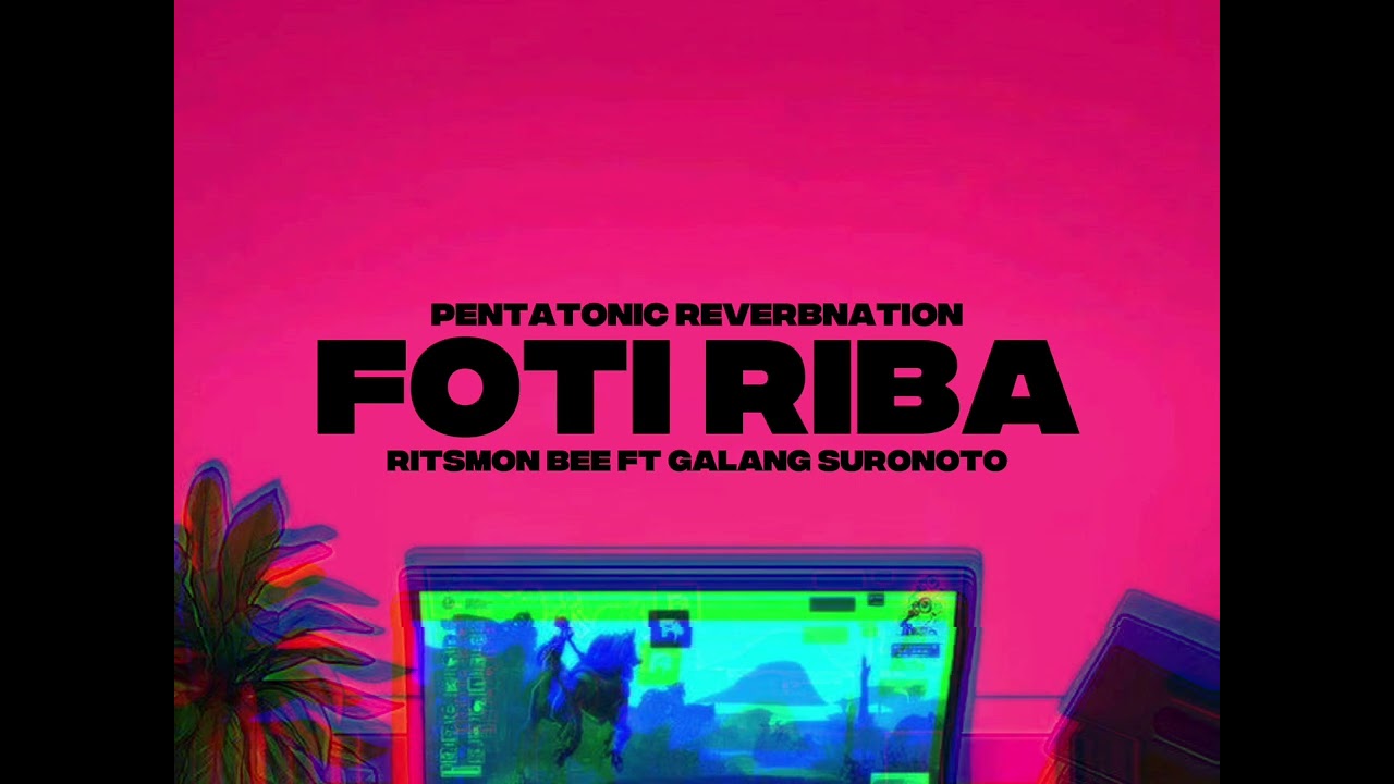 FOTI RIBA - RITSMON BEE Ft. Galsu ( PTR ) 