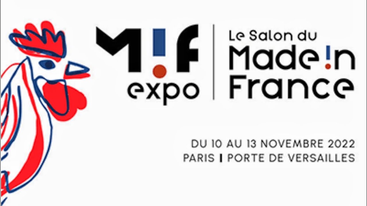 [EXPO 4K HDR]  LE SALON DU MADE IN FRANCE  10/NOVEMBER/2022