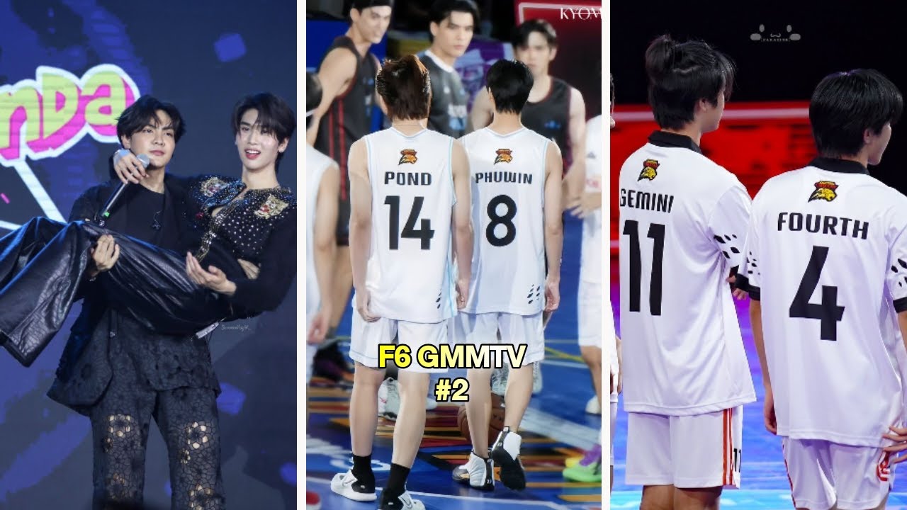[TikTok] F6 GMMTV PondPhuwin x JoongDunk x GeminiFourth đội này mạnh, mạnh ai nấy đẹp+simp brồ #2