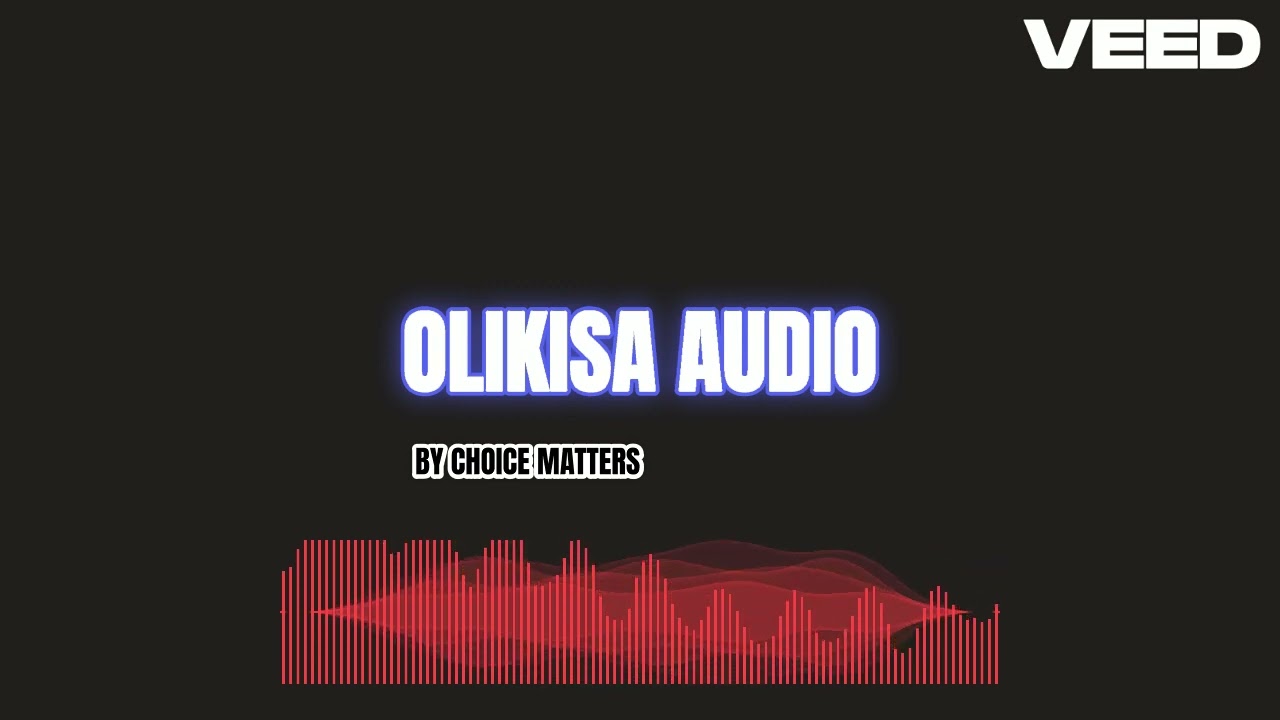 OLIKISA BY CHOICE MATTERS