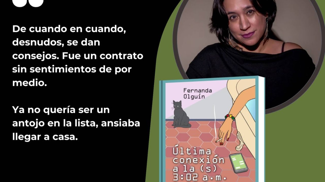 Última conexión. Fernanda Olguín.
