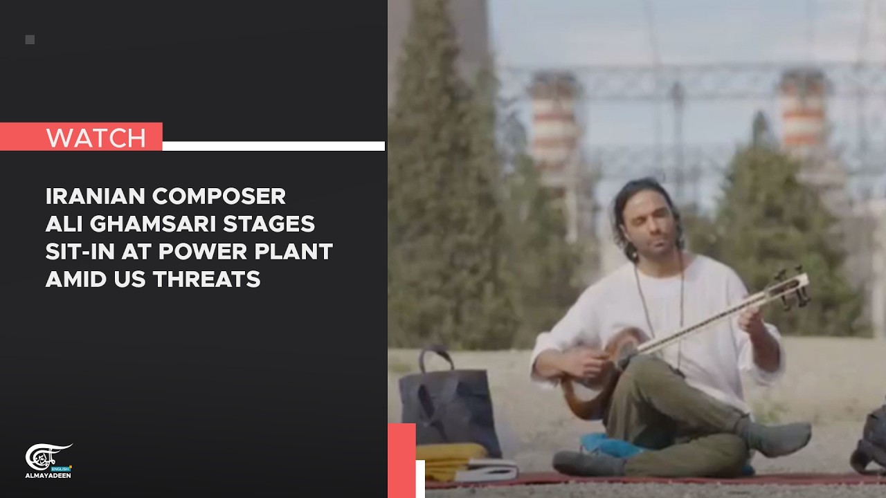 Iranian composer Ali Ghamsari stages sit-in at power plant amid US threats