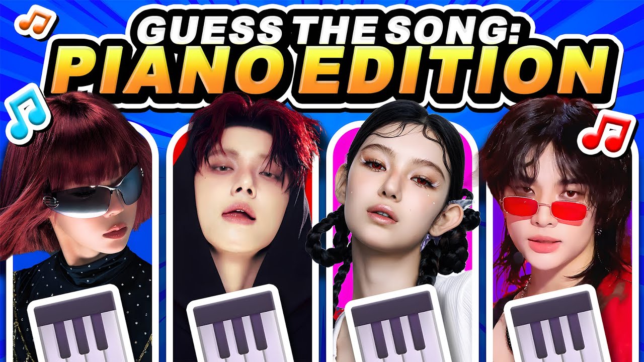 PIANO EDITION - GUESS THE KPOP SONG 🎹💝 KPOP QUIZ 2025