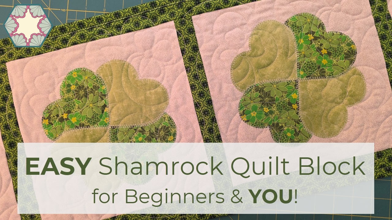 EASY Shamrock Quilt Block for Beginners & YOU!
