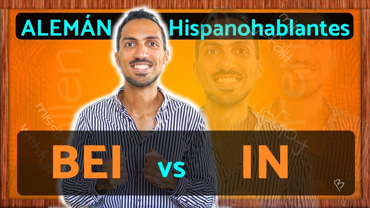 IN vs. BEI - Cuando usar cada preposicion en ALEMAN - para Hispanohablantes