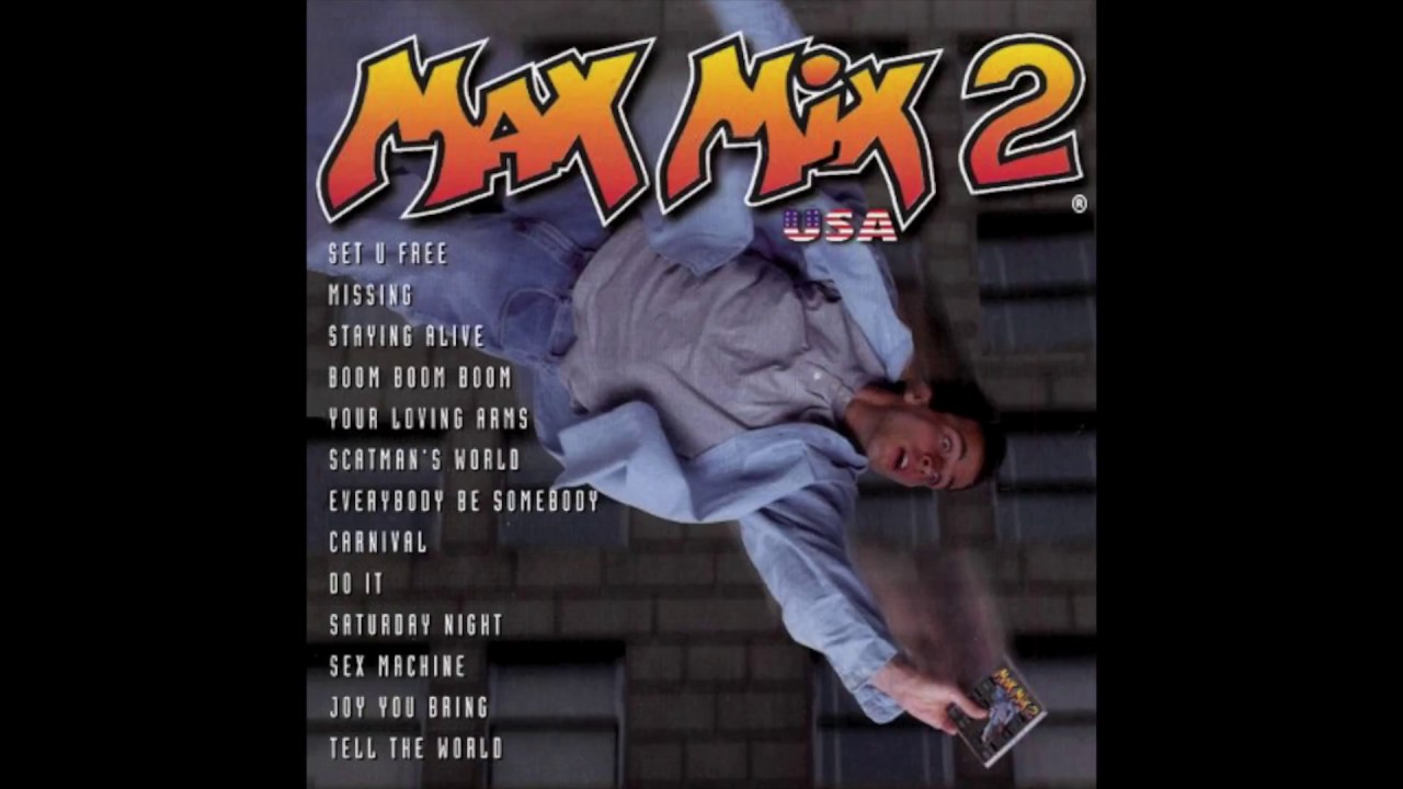 Max Mix 2 U.S.A (Version Megamix)