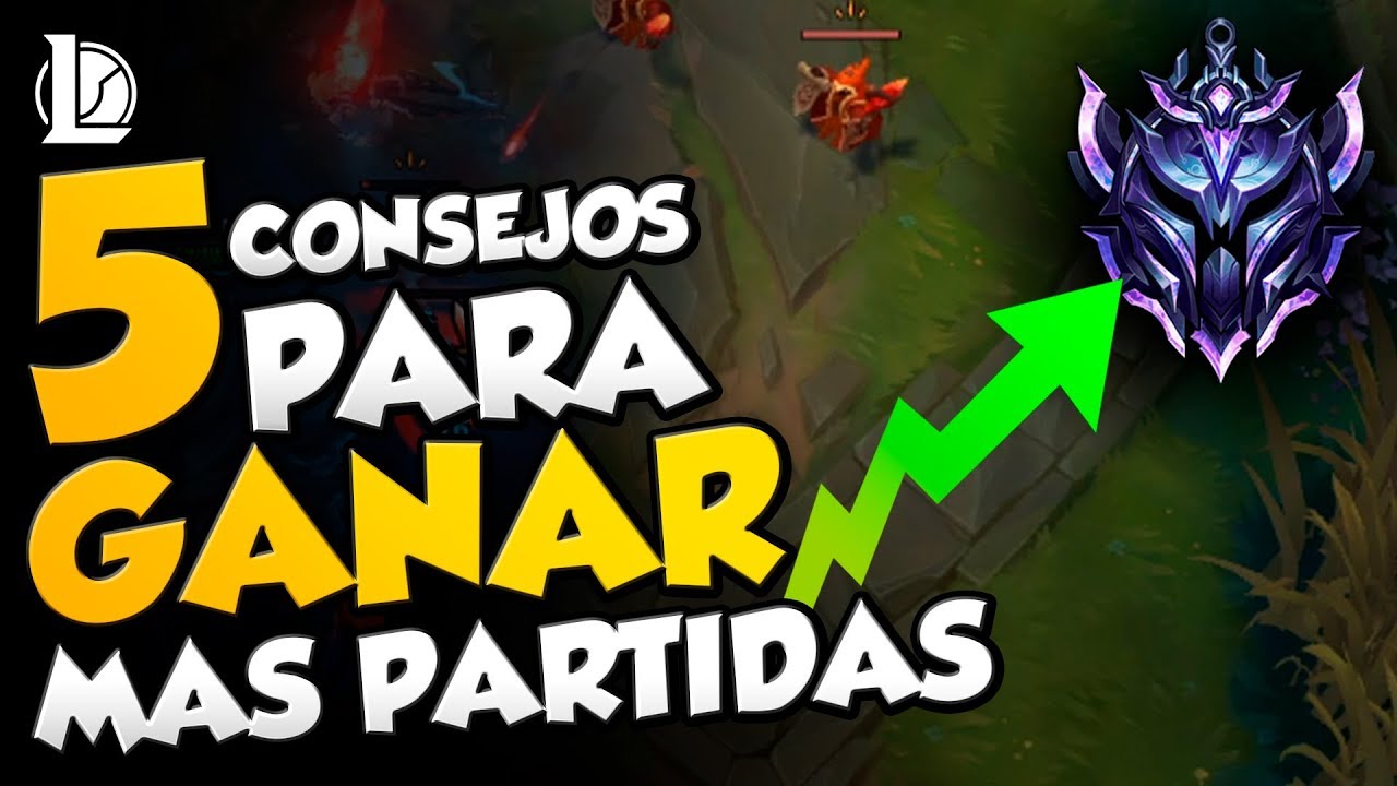 🌟¡5 CONSEJOS QUE NADIE TE CUENTA PARA GANAR MÁS PARTIDAS EN LEAGUE OF LEGENDS! MEJORA TU WINRATE