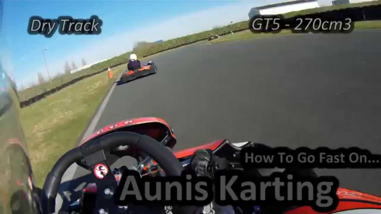 How To Go Fast On... [ Aunis Karting -Aigrefeuille ]