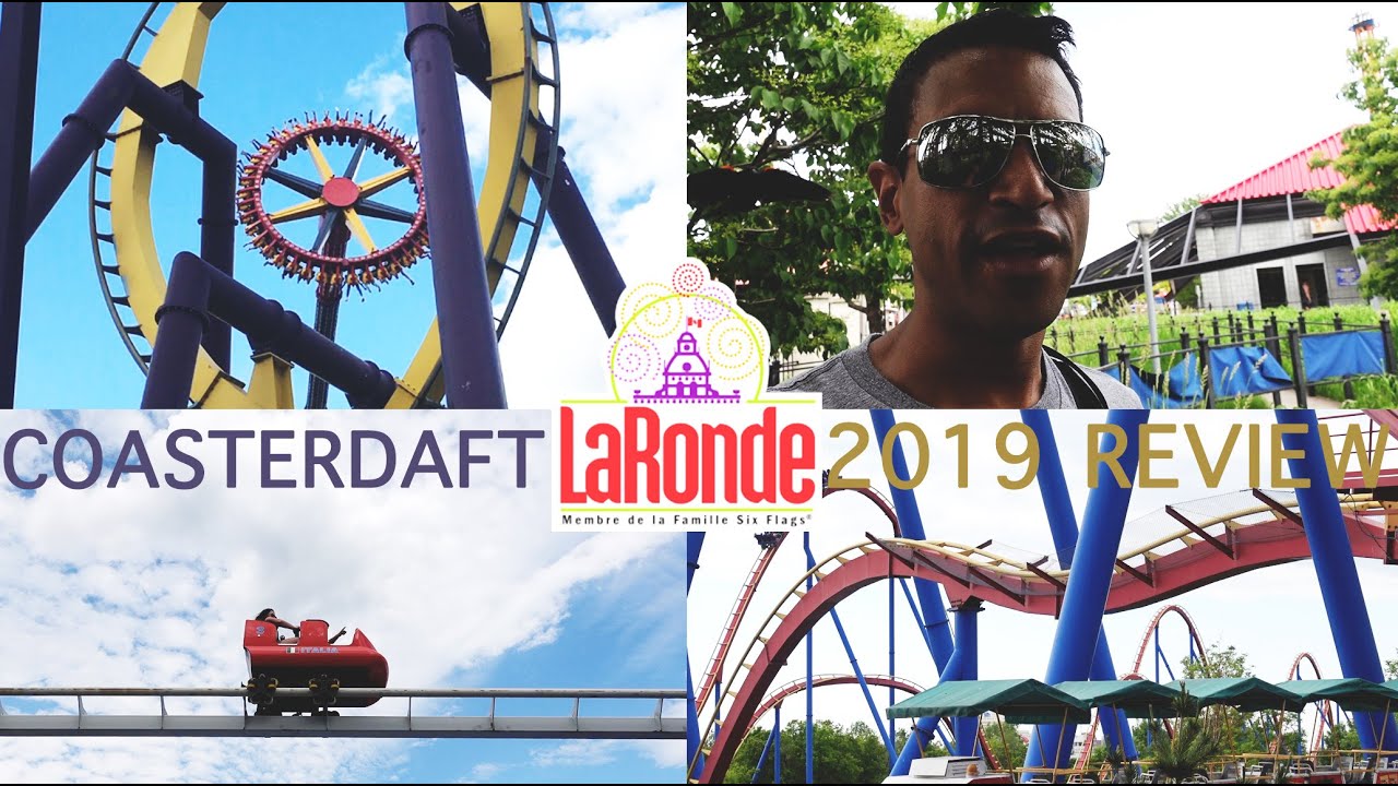 La Ronde Six Flags Amusement Park Montreal: Summer 2019 (Epic) Review