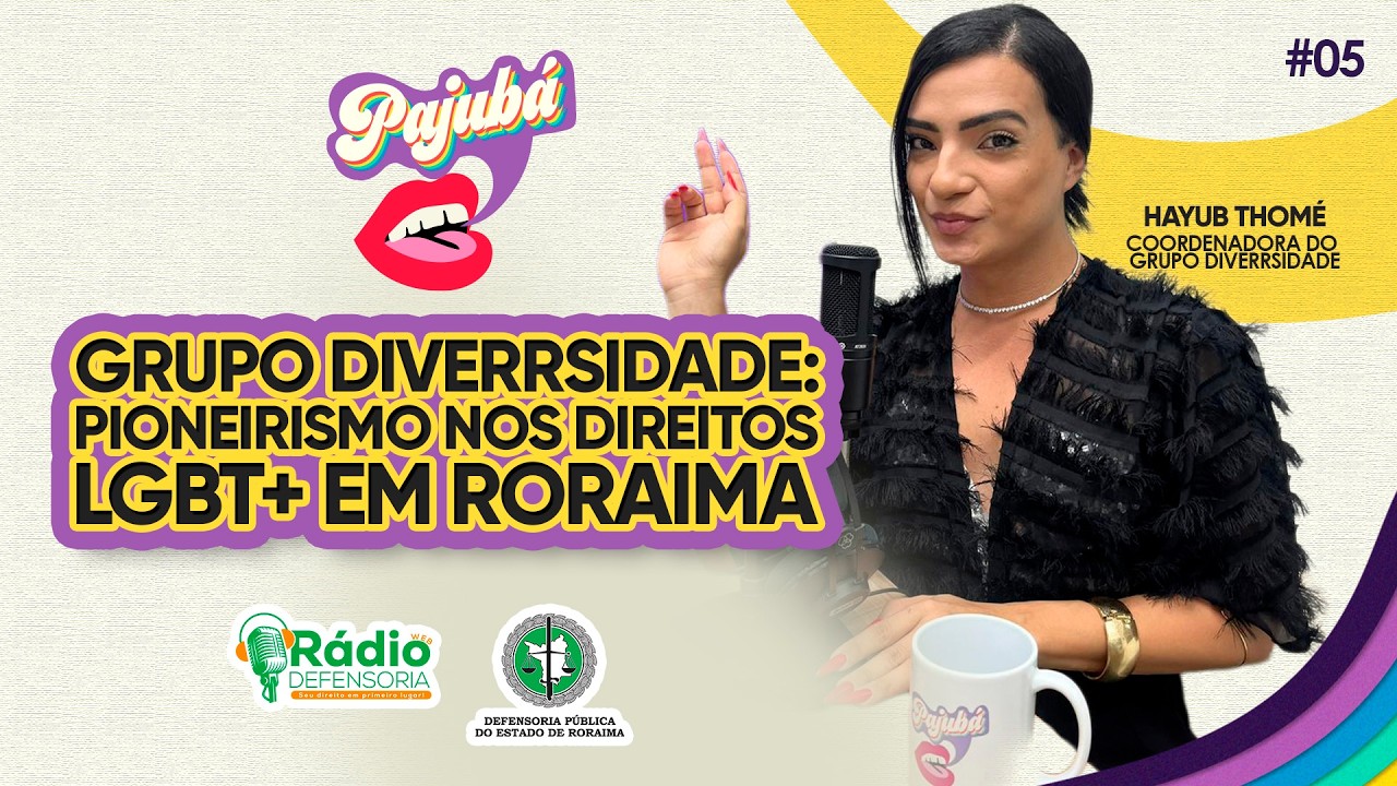 Pioneirismono ativismo LGBT+ roraimense | Pajubá #5