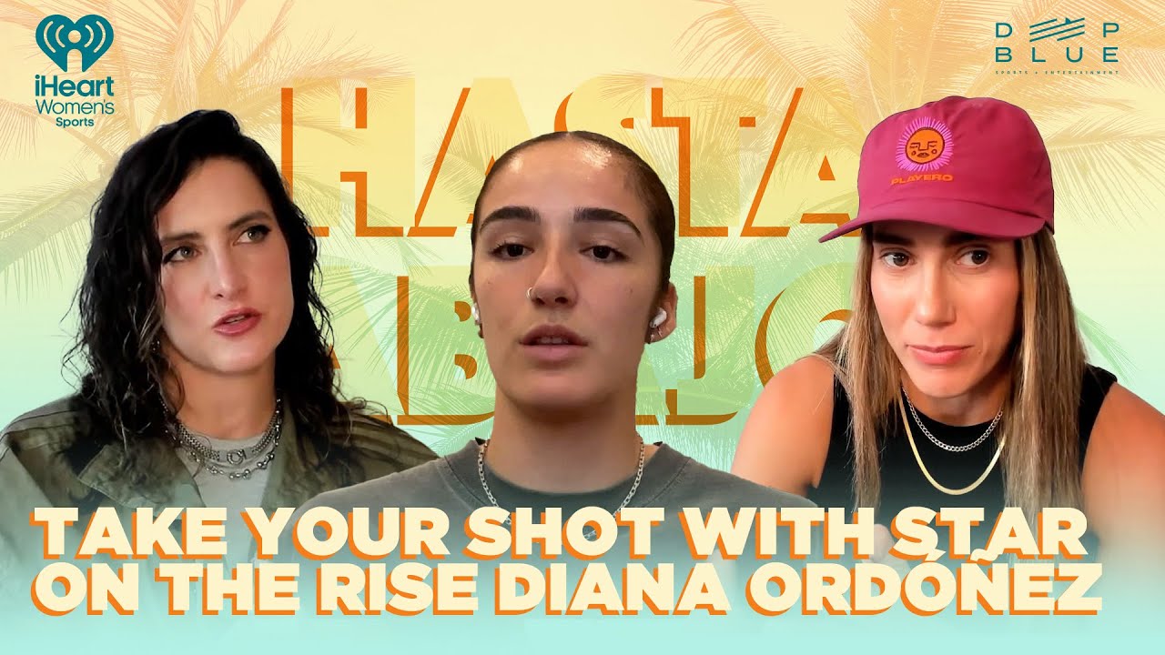 Take Your Shot with Star on the Rise Diana Ordóñez | Hasta Abajo with Cami & Meli