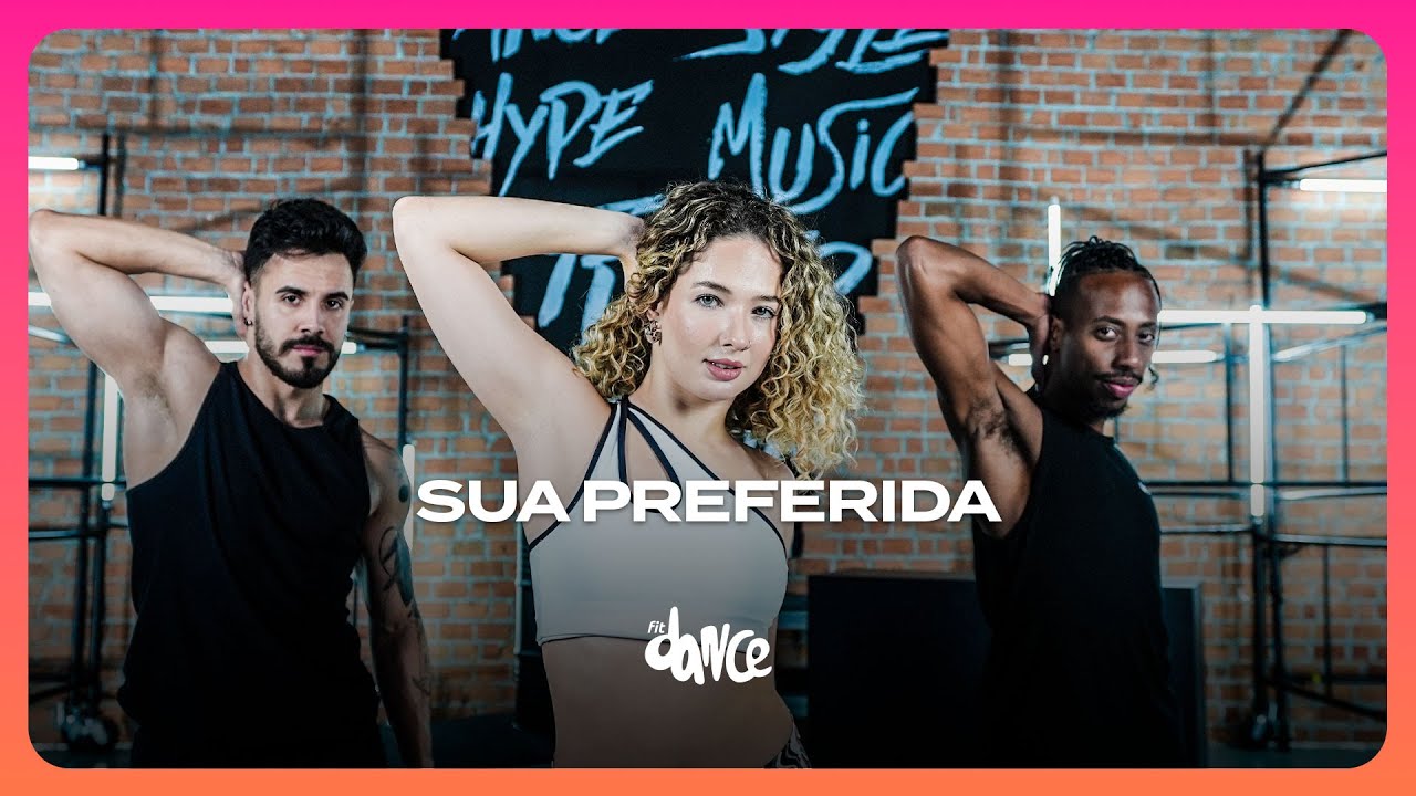 SUA PREFERIDA - LUDMILLA, WIU, MC Kevin o Chris | FitDance (Coreografia)