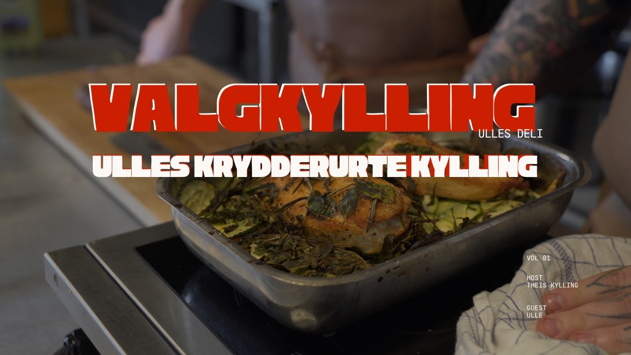 Valgkylling. Ulles krydderurte kylling