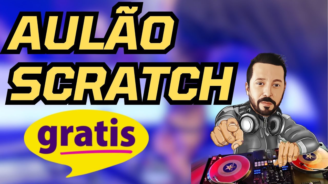 🚨🚨🚨🚨GARANTIDO AULÃO DE SCRATCH PARA DJS🚨🚨🚨🚨