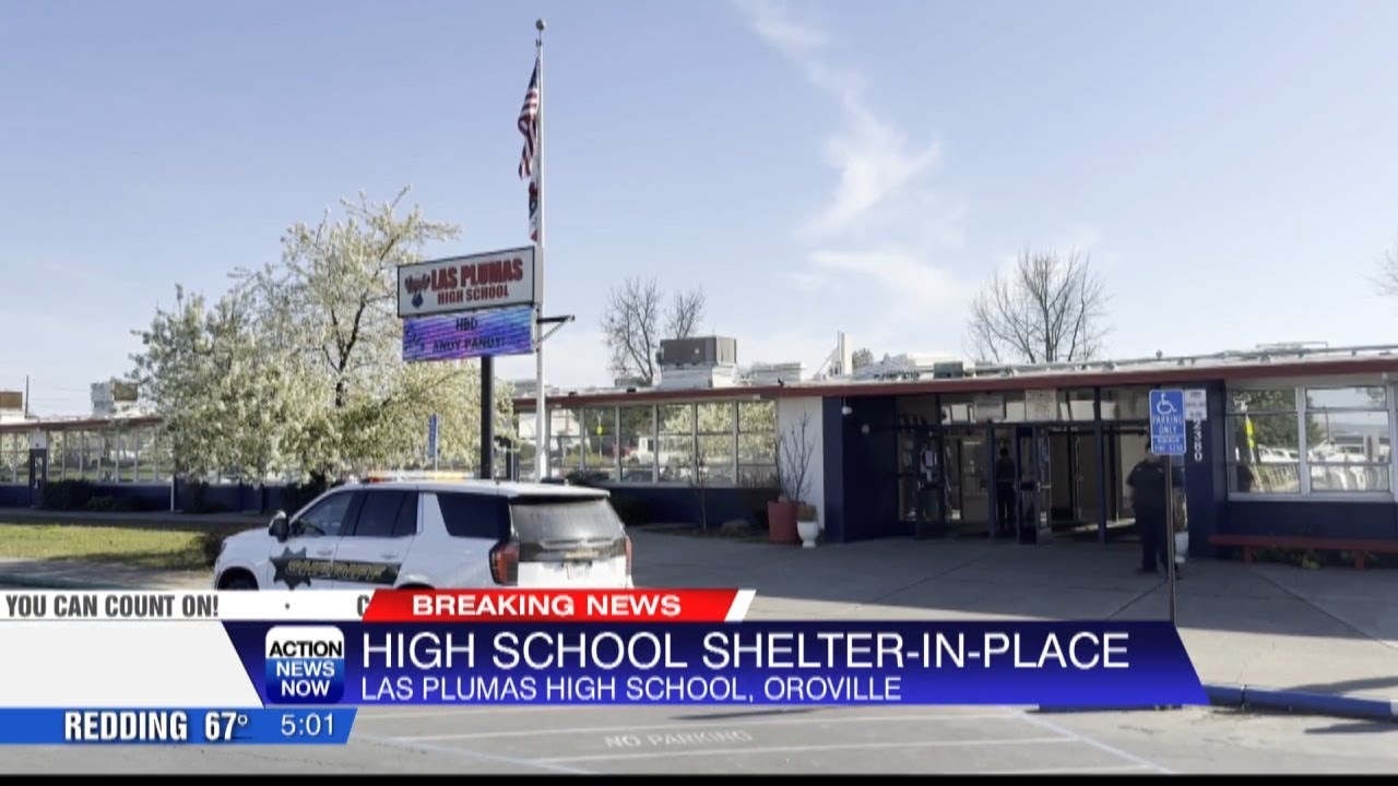 Shelter-in-place lifted at Las Plumas High School in South Oroville after law enforcement activity