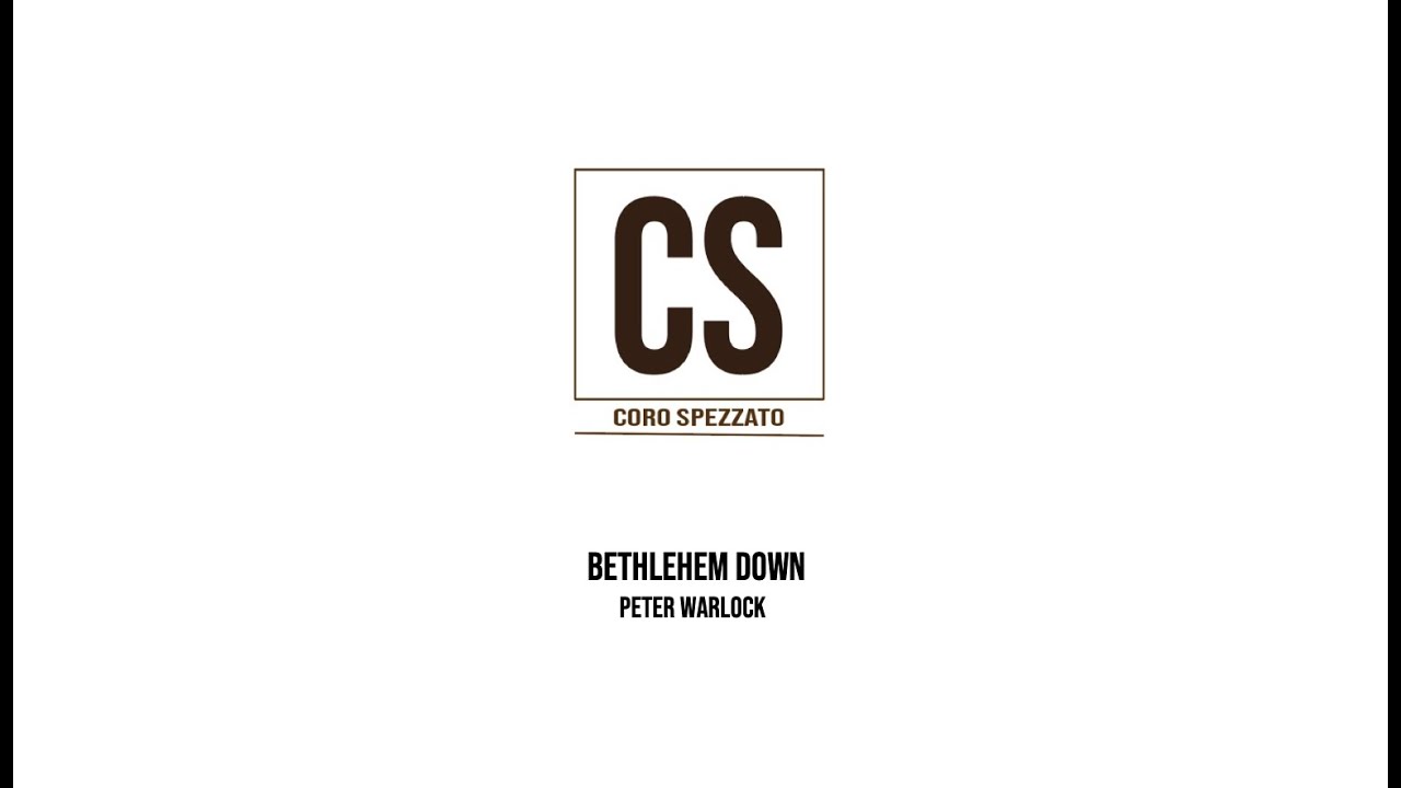 Bethlehem Down - Peter Warlock