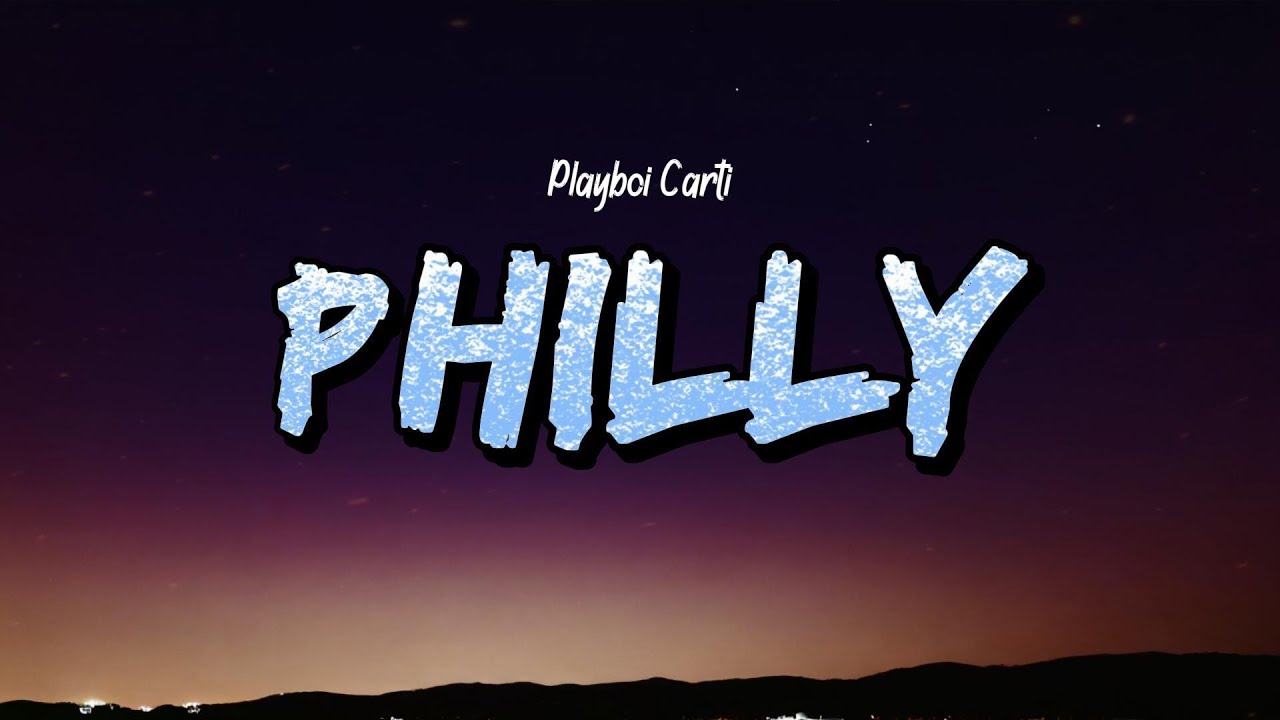 Playboi Carti & Travis Scott - PHILLY (Lyrics)