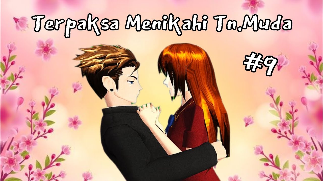 TERPAKSA MENIKAHI TUAN MUDA || eps 9 || akhirnya Saga melakukan nya 