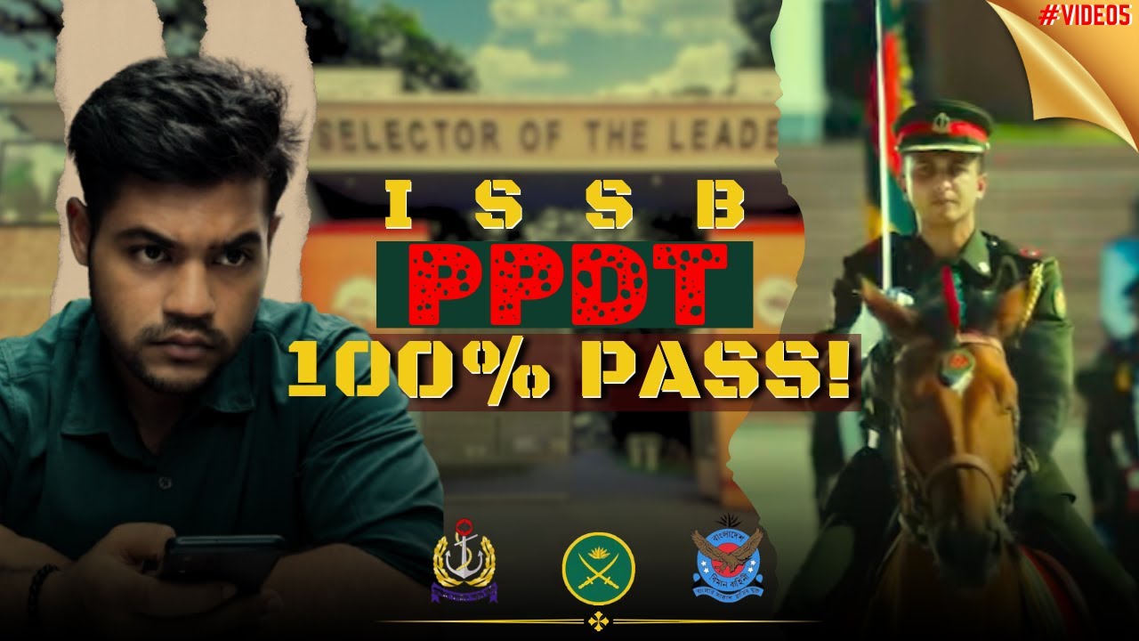 ISSB PPDT TEST FULL PROCESS || 100% PASS || MOHAIMINUL ISLAM