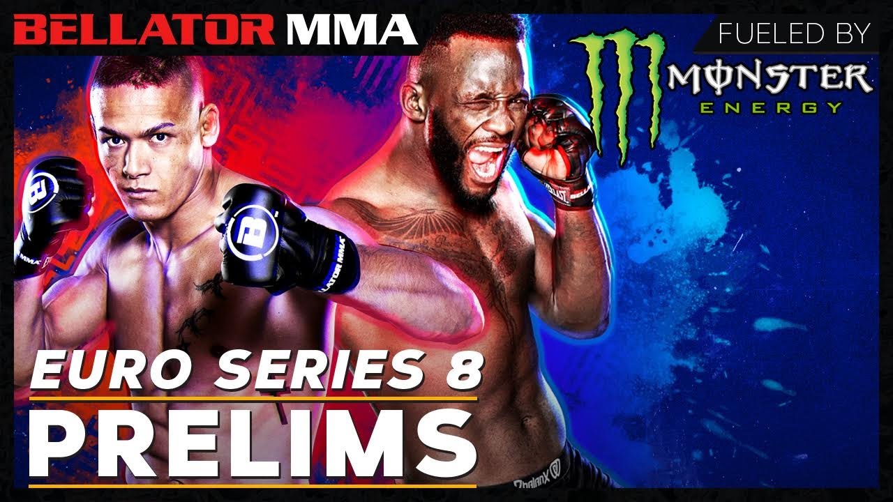 Monster Energy Prelims | Bellator Euro Series 8: Edwards vs. Van Steenis