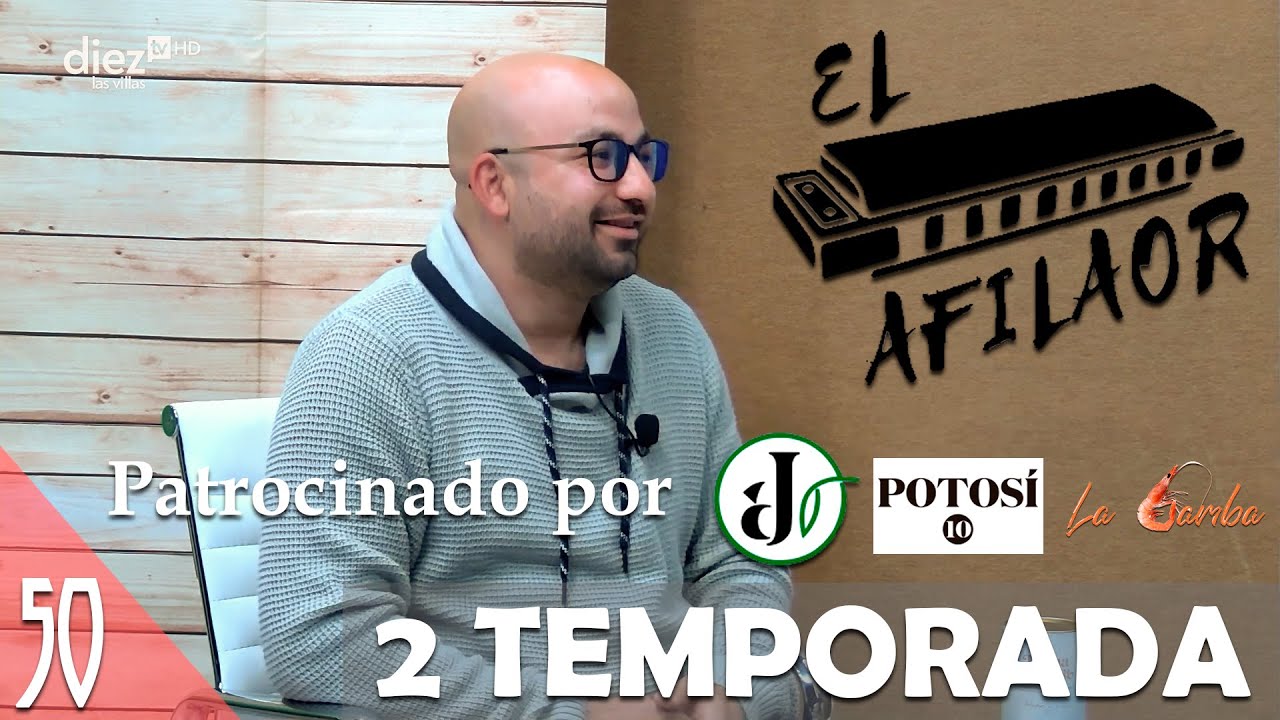 EL AFILAOR | 50x02 | Chema Romero, nos cuenta los secretos de la bocina