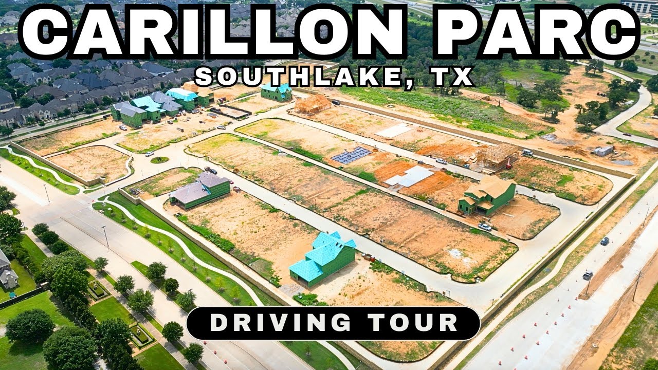 Carillon Parc | Neighborhood Tour | New Development in Southlake, TX