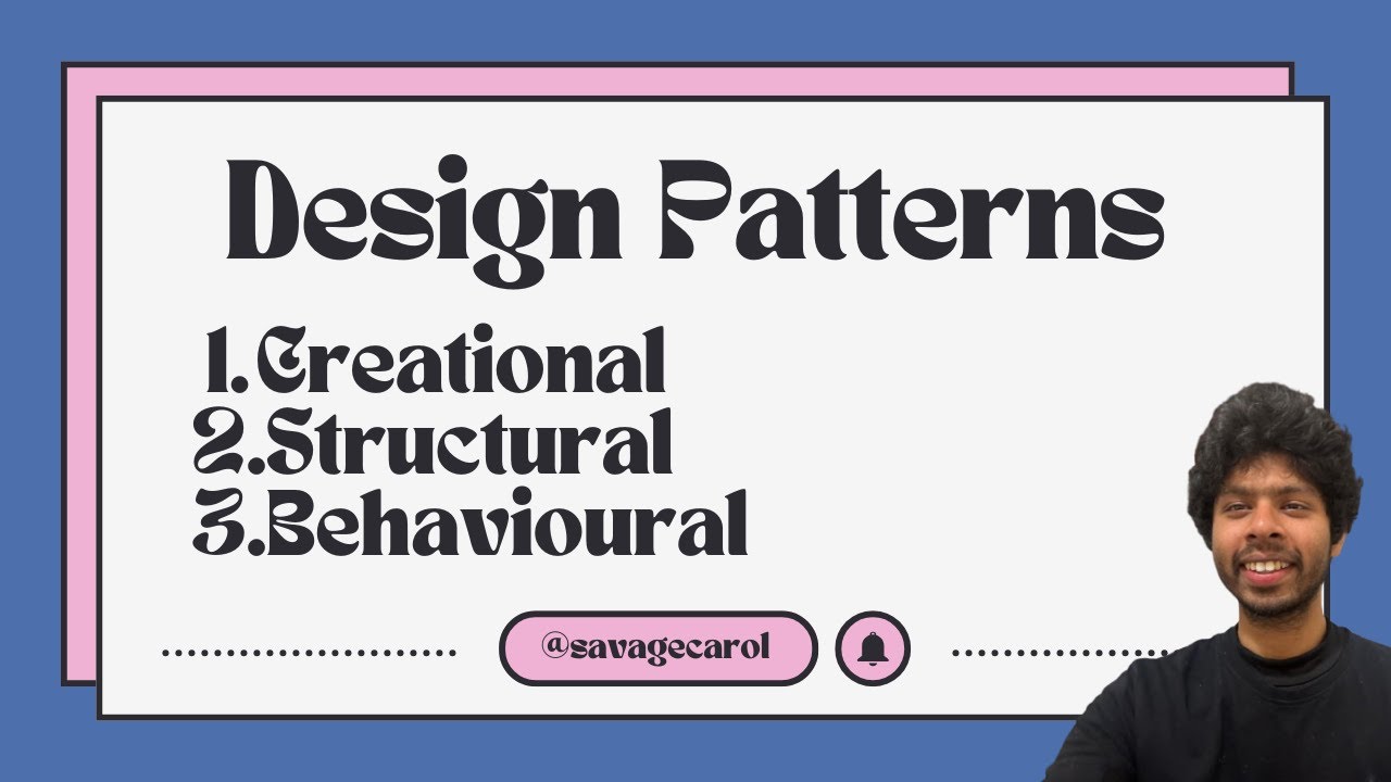 All Design Patterns Explained | Creational, Structural, Behavioral | Overview