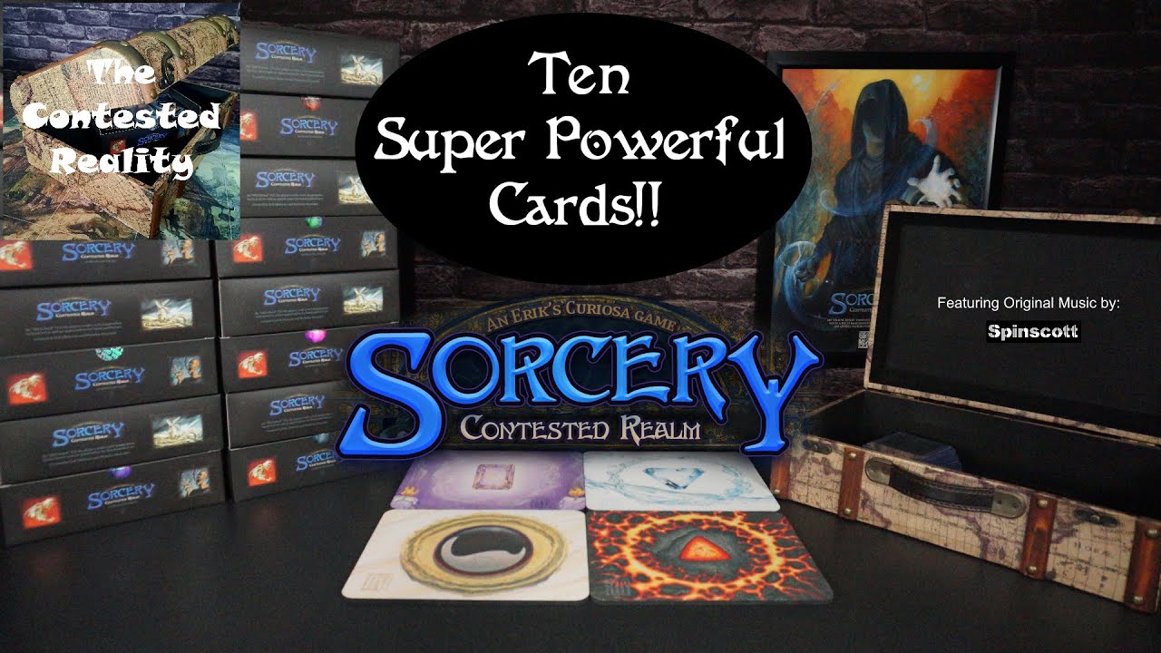 Ten Super Powerful Cards!! Sorcery Contested Realm TCG