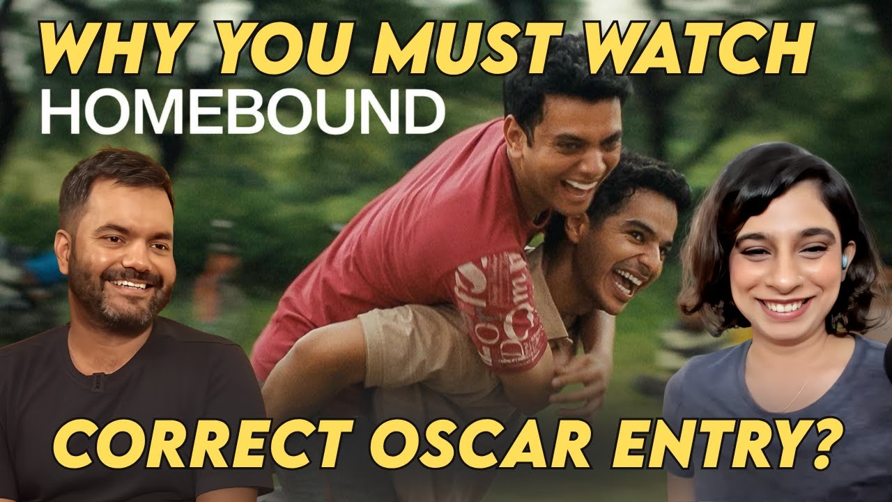 Does Homebound Have A Chance As India's Oscar Entry? - Spoilers | Sucharita, Rahul Desai CLIP