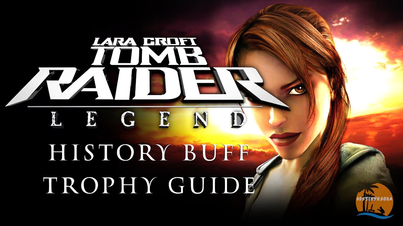 Tomb Raider: Legend (PS5/PS4) History Buff Trophy Guide [THEY FIXED IT!]