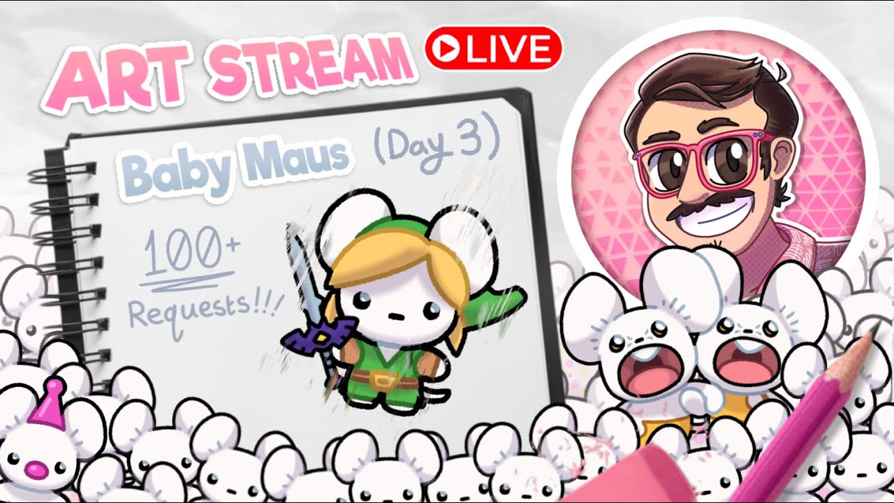 ART STREAM!!! (Member Requested Baby Maus DAY 3)