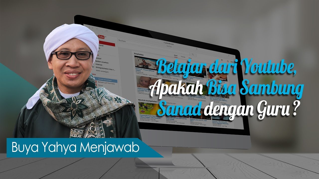 Belajar dari Youtube, Apakah Bisa Sambung Sanad dengan Guru ? - Buya Yahya Menjawab