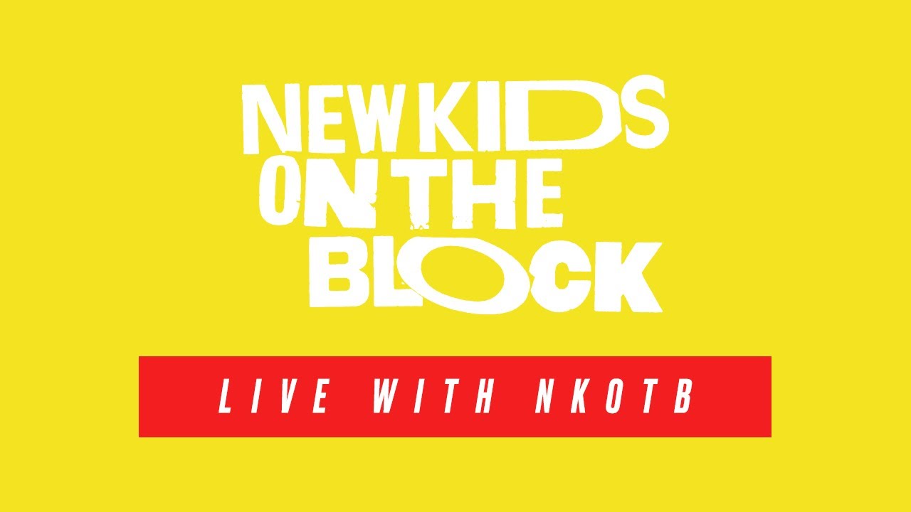 NKOTB - Live With New Kids On The Block - April 11, 2020
