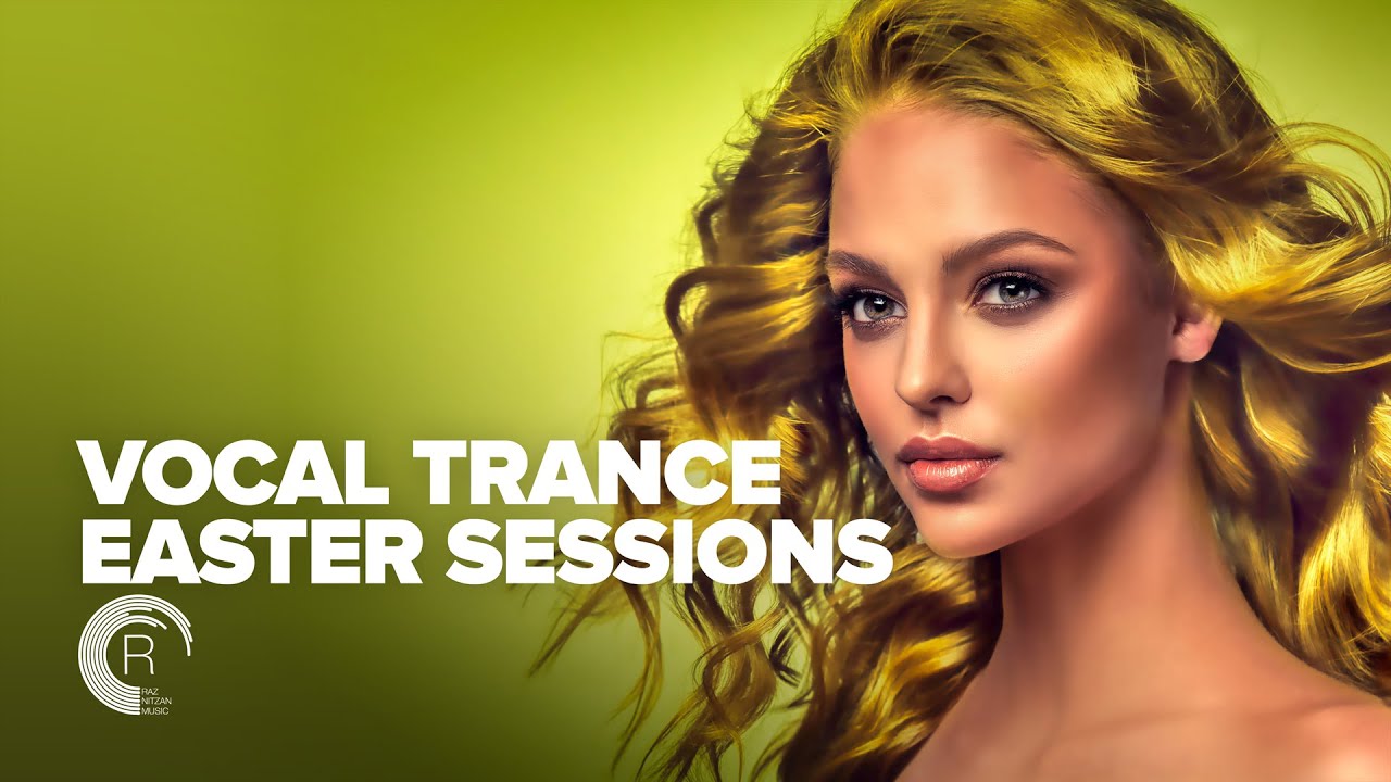 VOCAL TRANCE - EASTER SESSIONS [FULL ALBUM]