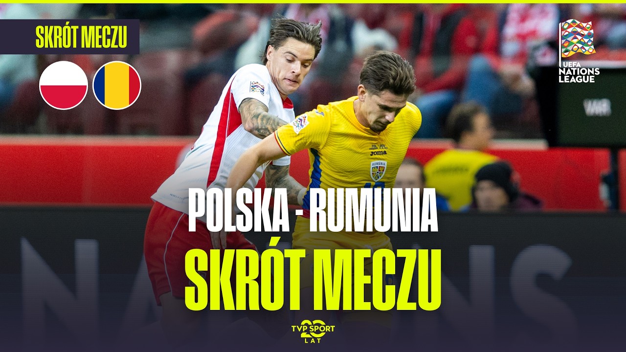 SKR&Oacute;T: POLSKA - RUMUNIA | LIGA NAROD&Oacute;W, 3. KOLEJKA. | WRESZCIE PRZEŁAMANIE POLAK&Oacute;W!