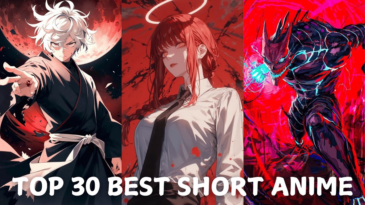 Top 30 Best Short Anime in 2025