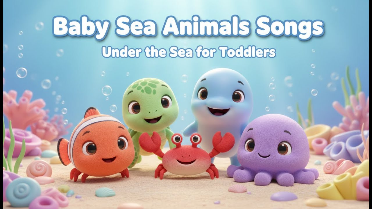 Adorable Sea Creatures 🐠 | Baby Songs for Preschoolers