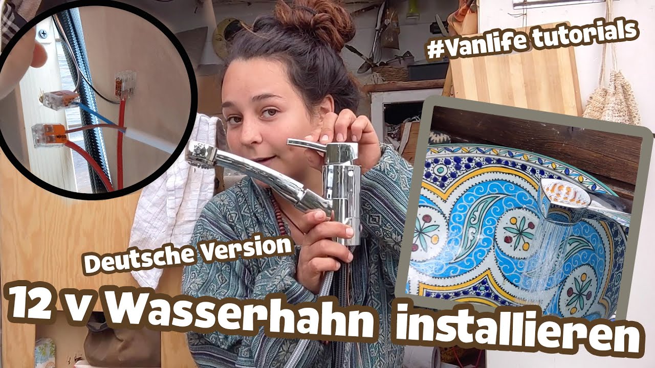 12 Volt Wasserhahn + Pumpe anschließen (Deutsches Tutorial) \ Camper Ausbau