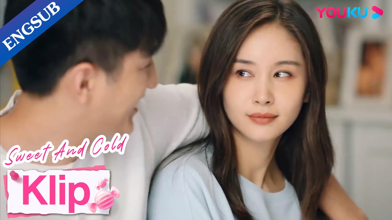 Teman lelaki berkelakuan manja dan minta ciuman [Sweet and Cold]甜小姐与冷先生 Tian|YOUKU Malaysia