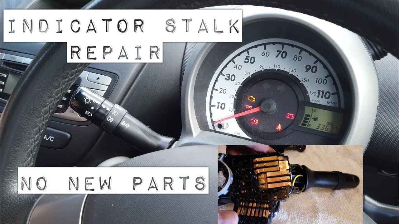 Peugeot 107 Indicator Stalk Repair, 