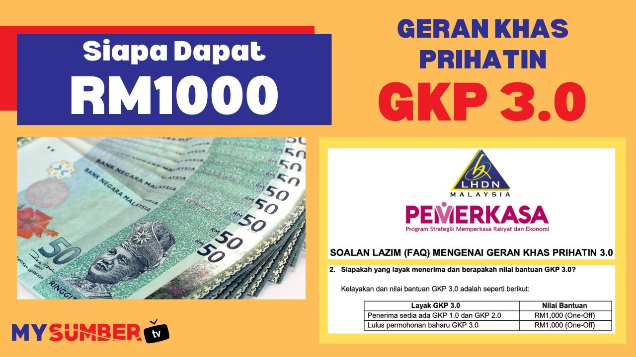 Siapa Dapat RM1,000 GKP 3.0 PEMERKASA? Penerima GKP 1.0 & 2.0 dapat lagi tambahan RM1,000 ke?
