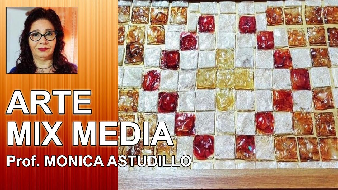 Arte Mix Media - Prof. M&oacute;nica Astudillo (Argentina)