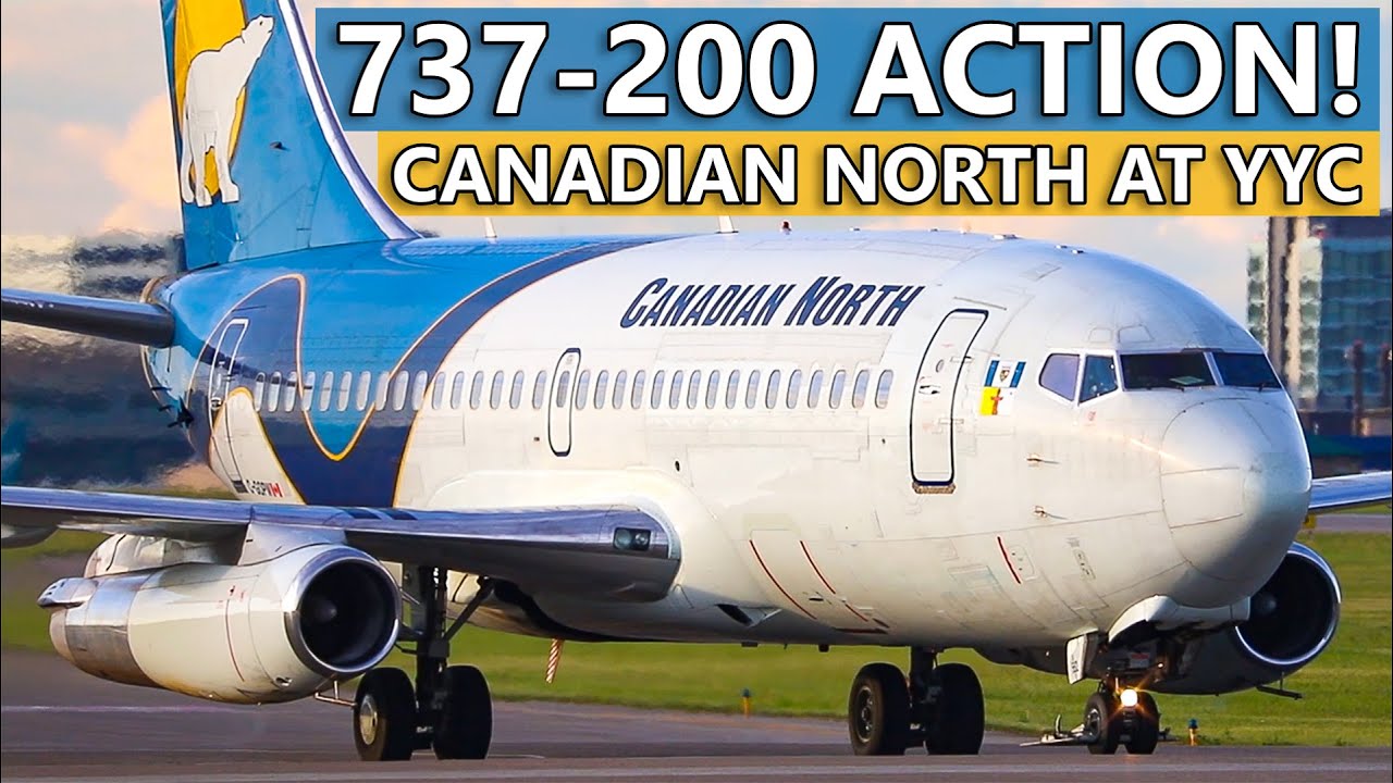LOUD Canadian North Boeing 737-200 Combi in Action at Calgary International Airport!