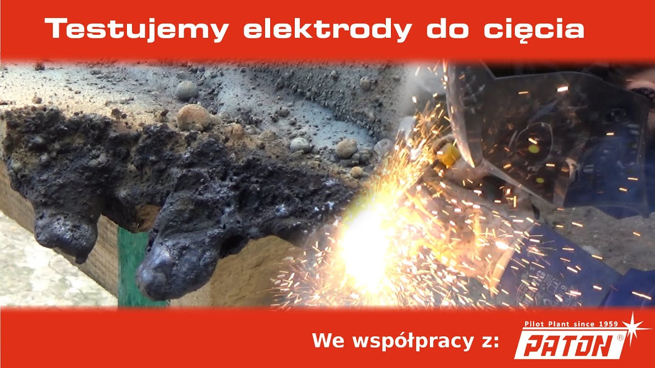 Spawaj z Piranem #26 - Testujemy elektrody do cięcia i żłobienia - Alternatywa dla palnika?