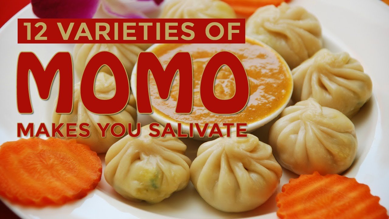12 Varieties of MOMO make you Salivate - All About Nepal
