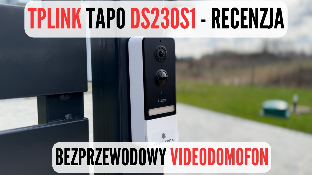#21 TPLink Tapo D230S1 - Bezprzewodowy Videodomofon — Recenzja
