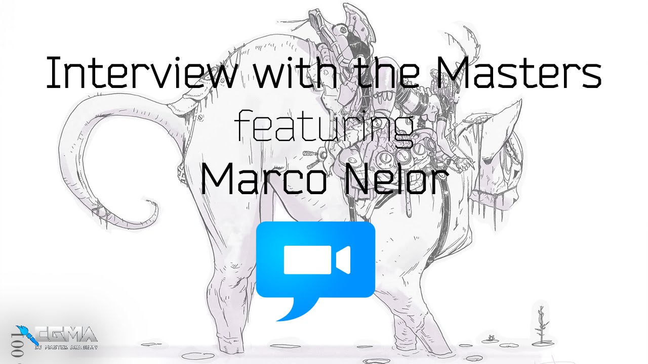CGMA | Interview with the Masters | Marco Nelor
